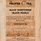 Black Gunpowder - Black Pearls