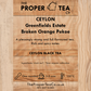 Ceylon Greenfields Estate - Broken Orange Pekoe (BOP)