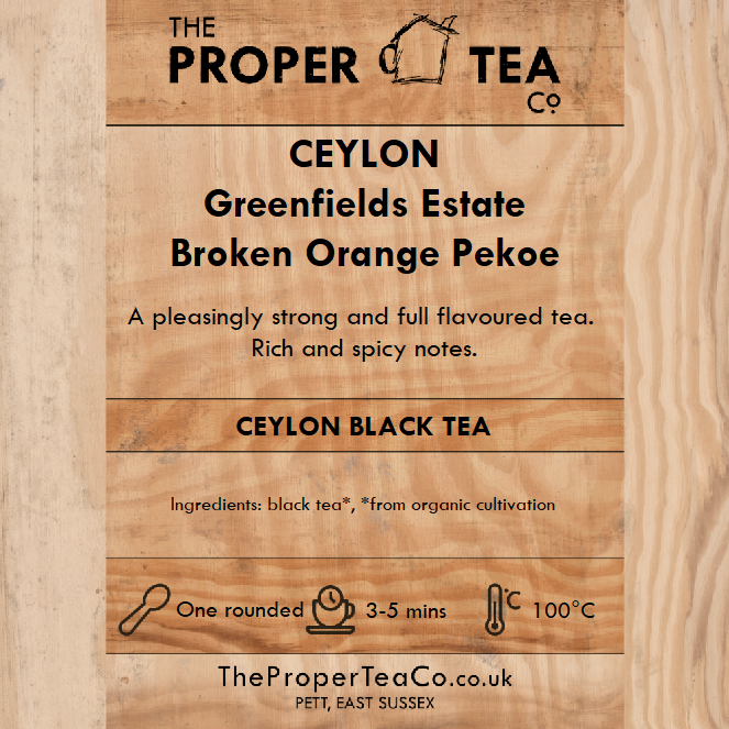 Ceylon Greenfields Estate - Broken Orange Pekoe (BOP)