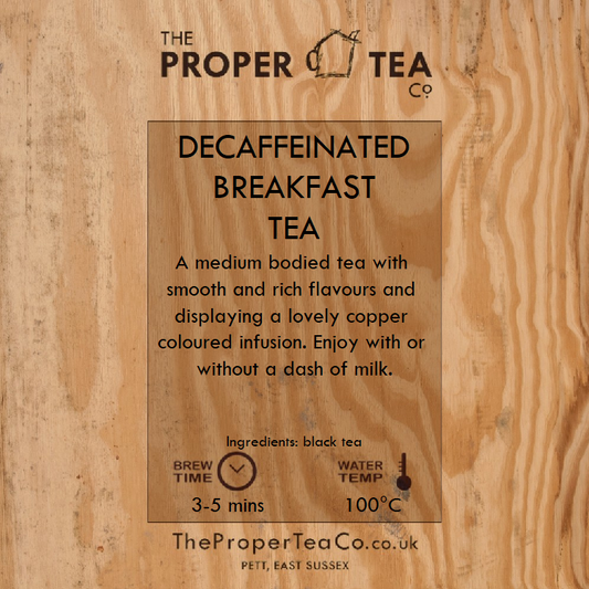 Decaffeinated Breakfast Tea