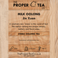 Milk Oolong - Jin Xuan